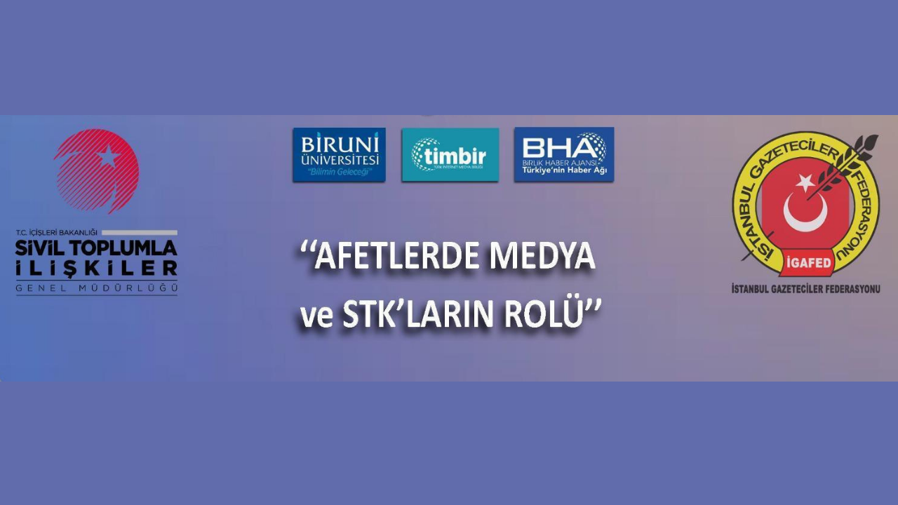 “Afetlerde Medya ve STK’ların Rolü” Paneli İstanbul’da düzenlenecek – Birlik Haber Ajansı