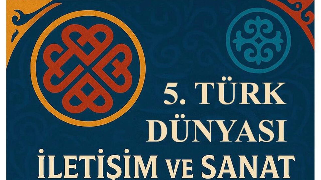 V. Uluslararası Türk Dünyası İletişim ve Sanat Sempozyumu Kasım 2025’te Kazakistan’da gerçekleşecek – Birlik Haber Ajansı