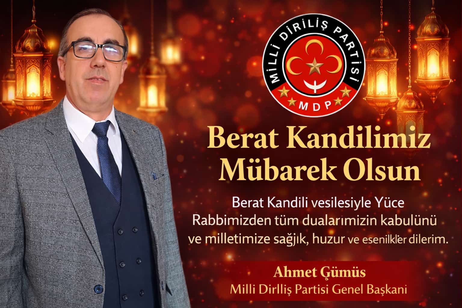 AHMET GÜMÜŞ’ÜN BERAT KANDİLİ MESAJI